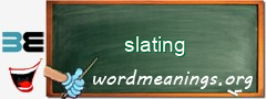 WordMeaning blackboard for slating